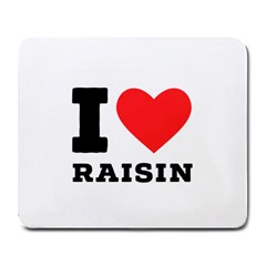 I Love Raisin  Large Mousepad