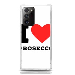 I Love Prosecco Samsung Galaxy Note 20 Ultra Tpu Uv Case by ilovewhateva