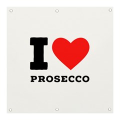 I Love Prosecco Banner And Sign 3  X 3  by ilovewhateva