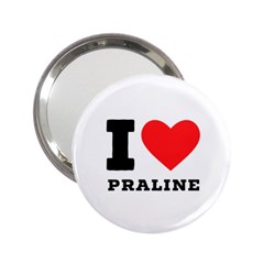 I Love Praline  2 25  Handbag Mirrors by ilovewhateva