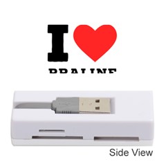 I Love Praline  Memory Card Reader (stick) by ilovewhateva