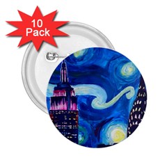 Starry Night In New York Van Gogh Manhattan Chrysler Building And Empire State Building 2 25  Buttons (10 Pack)  by Mog4mog4