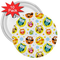 Owl Bird Cartoon 3  Buttons (10 Pack)  by Bakwanart