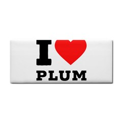 I Love Plum Hand Towel by ilovewhateva