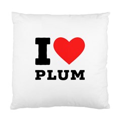 I Love Plum Standard Cushion Case (two Sides) by ilovewhateva