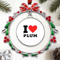 I Love Plum Metal X mas Wreath Ribbon Ornament by ilovewhateva