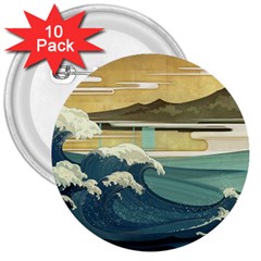 Sea Asia, Waves Japanese Art The Great Wave Off Kanagawa 3  Buttons (10 Pack)  by Bakwanart