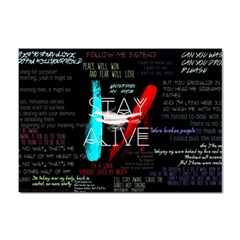 Stay Alive Sticker A4 (10 Pack)