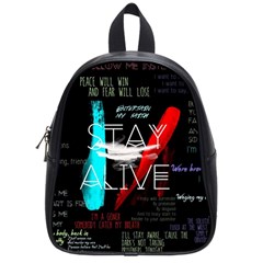 Stay Alive School Bag (small) by Bakwanart