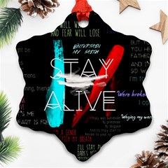 Stay Alive Snowflake Ornament (two Sides) by Bakwanart