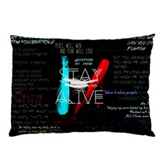 Stay Alive Pillow Case (two Sides)