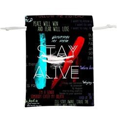 Stay Alive Lightweight Drawstring Pouch (xl) by Bakwanart