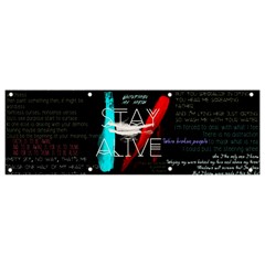 Stay Alive Banner And Sign 9  X 3 