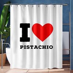 I Love Pistachio Shower Curtain 60  X 72  (medium)  by ilovewhateva