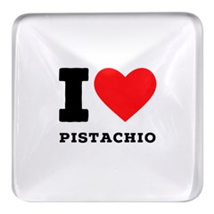 I Love Pistachio Square Glass Fridge Magnet (4 Pack) by ilovewhateva