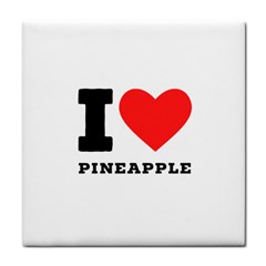 I Love Pineapple Tile Coaster by ilovewhateva