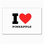 I love pineapple Postcard 4 x 6  (Pkg of 10) Front