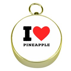 I Love Pineapple Gold Compasses by ilovewhateva