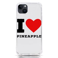 I Love Pineapple Iphone 14 Plus Tpu Uv Print Case