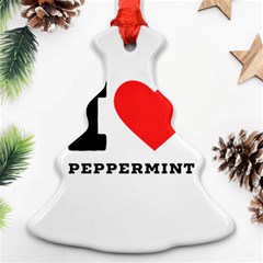 I Love Peppermint Ornament (christmas Tree)  by ilovewhateva