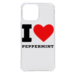 I Love Peppermint Iphone 13 Pro Max Tpu Uv Print Case by ilovewhateva