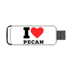 I Love Pecan Portable Usb Flash (one Side) by ilovewhateva