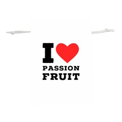 I Love Passion Fruit Lightweight Drawstring Pouch (l) by ilovewhateva