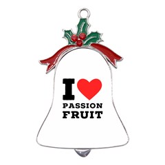 I Love Passion Fruit Metal Holly Leaf Bell Ornament by ilovewhateva