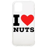 I love nuts iPhone 12/12 Pro TPU UV Print Case Front