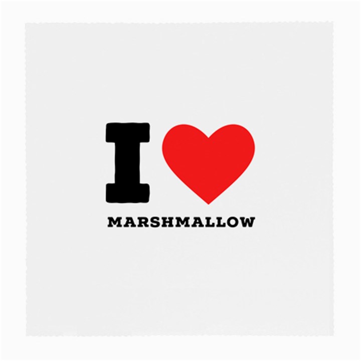 I love marshmallow  Medium Glasses Cloth