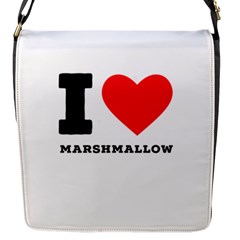 I Love Marshmallow  Flap Closure Messenger Bag (s) by ilovewhateva