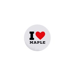 I Love Maple 1  Mini Buttons by ilovewhateva