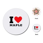 I love maple Playing Cards Single Design (Round) Front