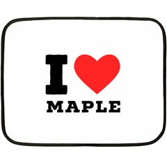 I Love Maple Fleece Blanket (mini) by ilovewhateva