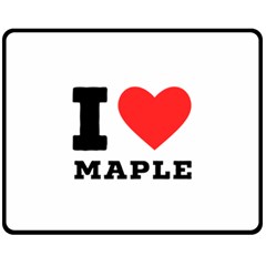 I Love Maple Fleece Blanket (medium) by ilovewhateva