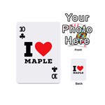 I love maple Playing Cards 54 Designs (Mini) Front - Club10