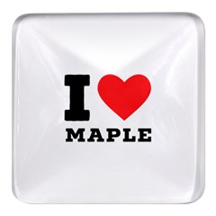 I Love Maple Square Glass Fridge Magnet (4 Pack) by ilovewhateva