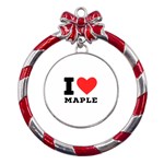 I love maple Metal Red Ribbon Round Ornament Front