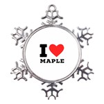 I love maple Metal Large Snowflake Ornament Front