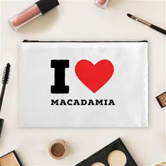 I Love Macadamia Cosmetic Bag (large) by ilovewhateva