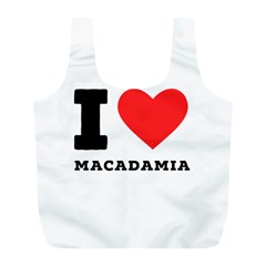 I Love Macadamia Full Print Recycle Bag (l) by ilovewhateva