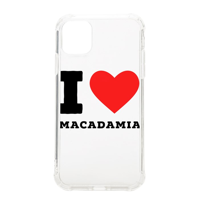 I love macadamia iPhone 11 TPU UV Print Case