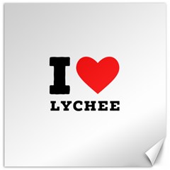 I Love Lychee  Canvas 12  X 12  by ilovewhateva