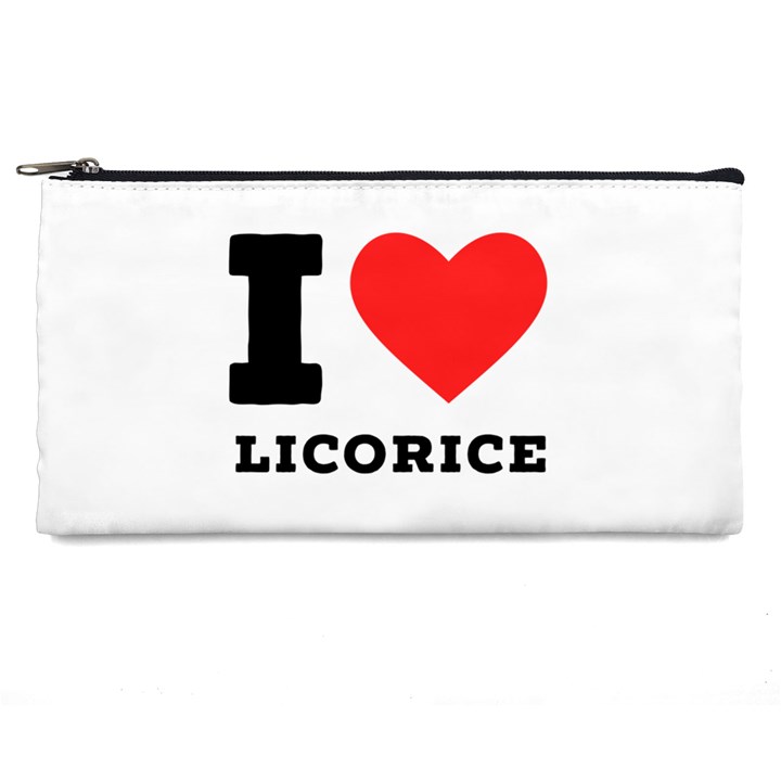 I love licorice Pencil Case