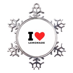 I Love Lemonade Metal Large Snowflake Ornament by ilovewhateva