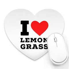 I Love Lemon Grass Heart Mousepad by ilovewhateva