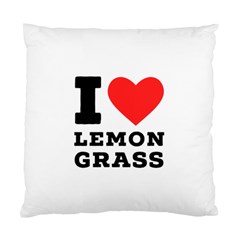 I Love Lemon Grass Standard Cushion Case (two Sides) by ilovewhateva