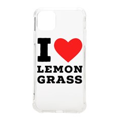 I Love Lemon Grass Iphone 11 Pro Max 6 5 Inch Tpu Uv Print Case by ilovewhateva