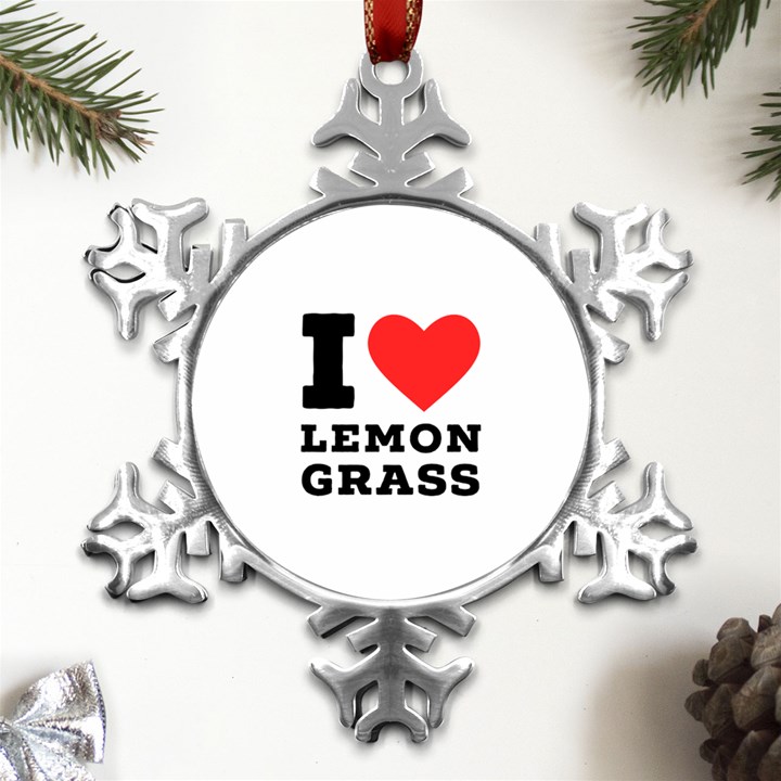 I love lemon grass Metal Small Snowflake Ornament