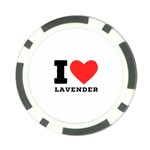 I love lavender Poker Chip Card Guard Front